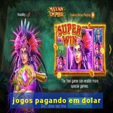 jogos pagando em dolar